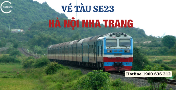 Vé tàu SE23 Hà Nội Nha Trang