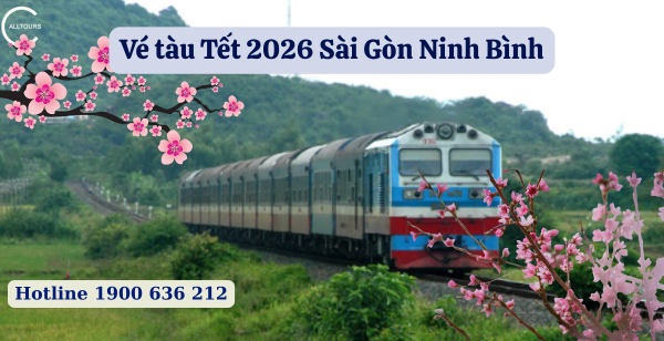 Vé tàu Tết 2026 Sài Gòn Ninh Bình